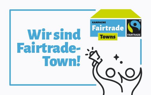 Das Bild zeigt das Logo "Wir sind Fairtrade-Town!"